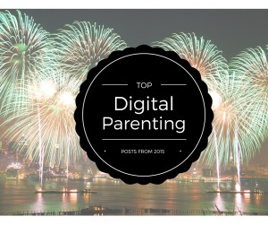 top digital parenting posts