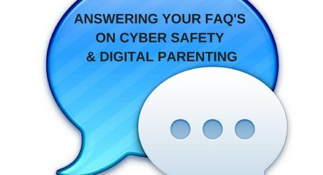My most frequently asked questions on cyber safety and parenting in a digital world digital parenting