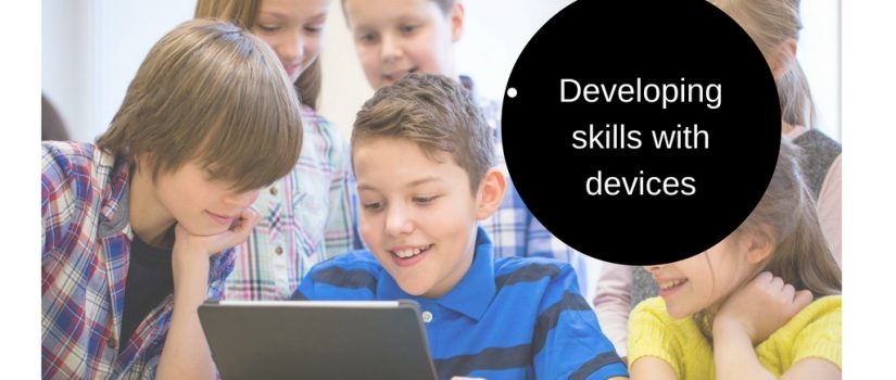 What skills are devices really teaching kids in the classroom? devices in the classroom