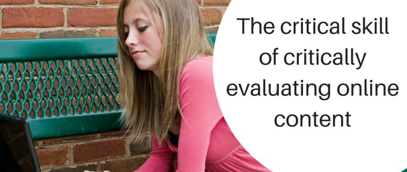 The critical skill of critically evaluating online content critical thinking online