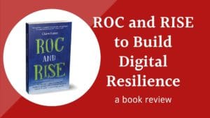 ROC and RISE for Digital resilience