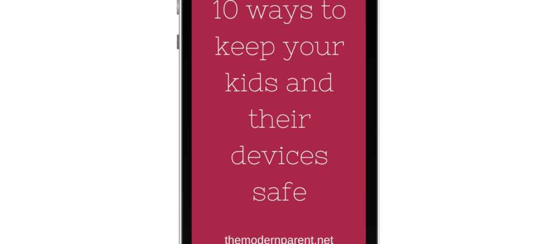 10 ways to keep your kids and their