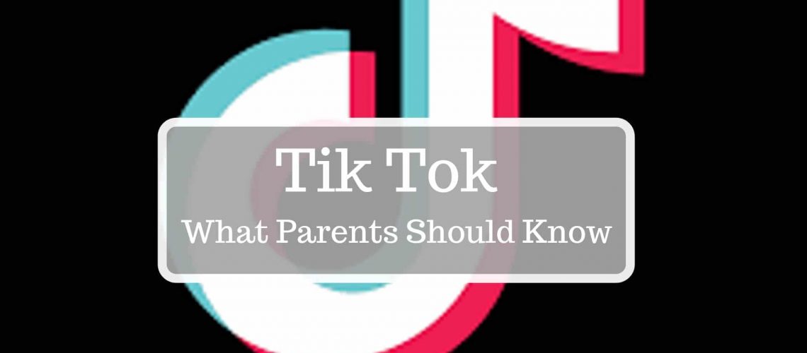what parents should know about tik tok