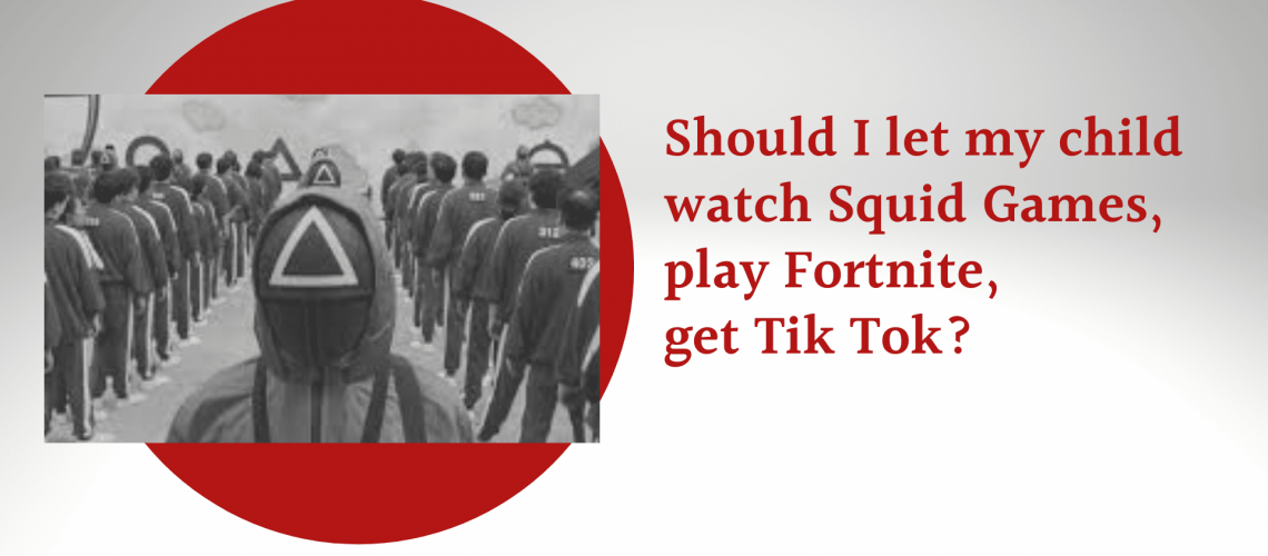 Squid Games, Fortnite and Tik Tok