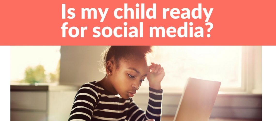is-my-child-ready-for-social-media