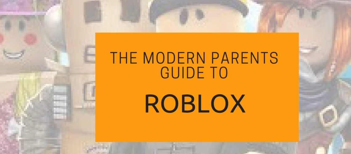 roblox parent guide