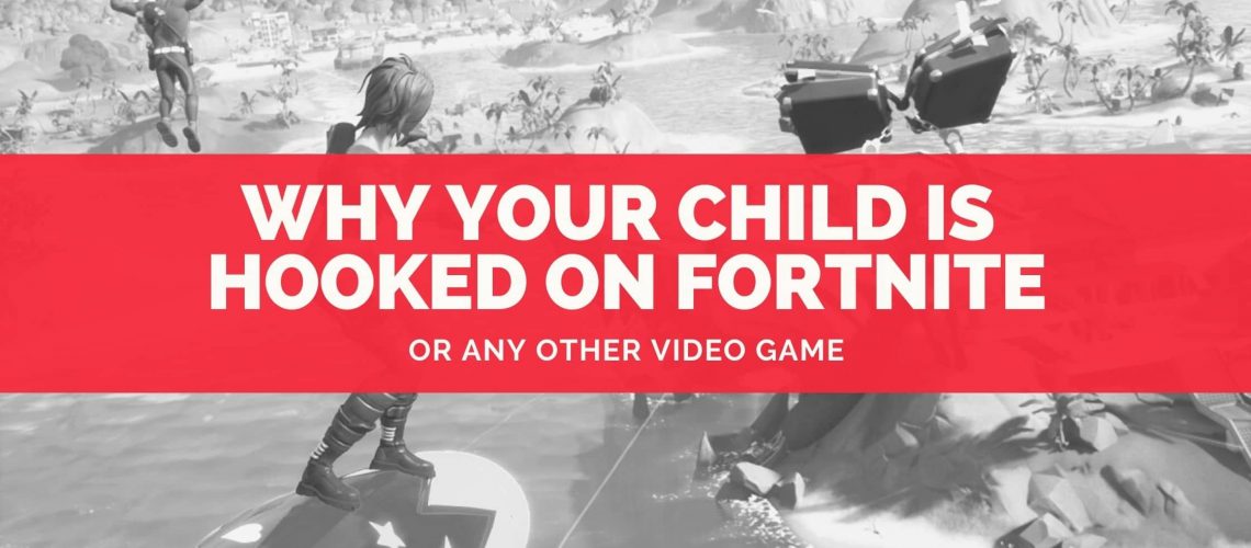 Why-your-child-is-hooked-on-fortnite