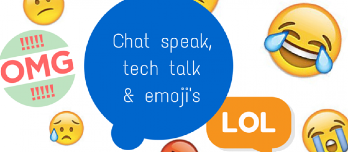 chat speak, text speak & emoji's